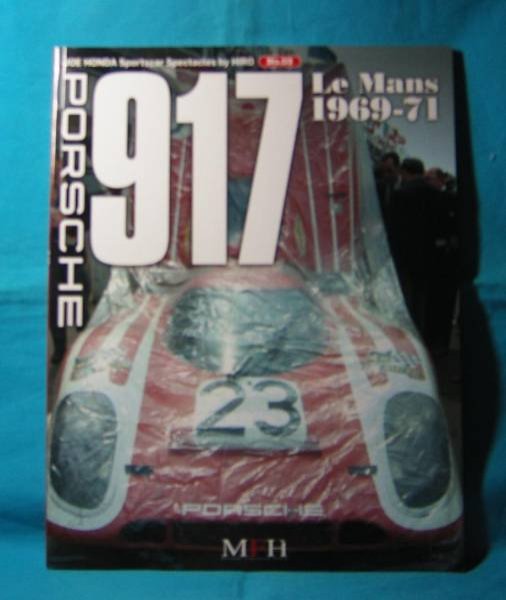 Photo1: Porsche Japanese book - Porsche 917 Le Mans 1969-71 (Joe Honda Sports car Spectacles by HIRO No.3)  (1)