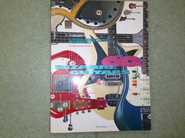 Photo1: Japanese book - BIZARRE GUITARS 60's DANELECTRO,VOX,EKO,BURNS,NATIONAL,SUPRO (1)