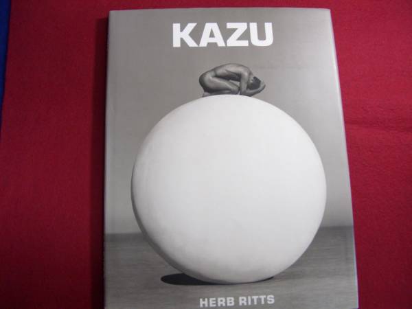 Japanese edition photo book by Herb Ritts : KAZU